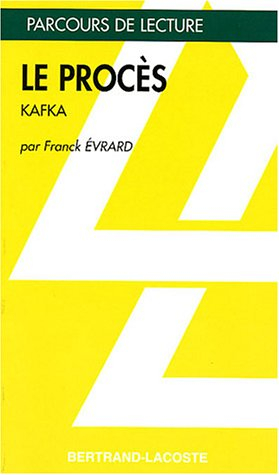 Le procès, de Kafka
