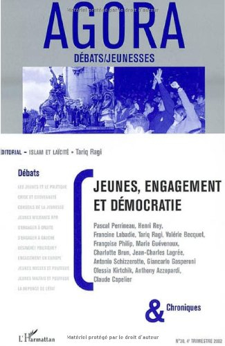 Agora débats jeunesse, n° 30. Jeunes, engagement et démocratie : débats et chroniques