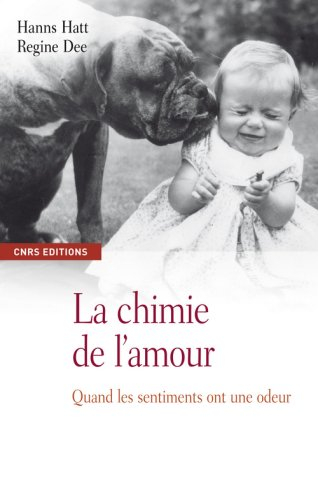 La chimie de l'amour : quand les sentiments ont une odeur