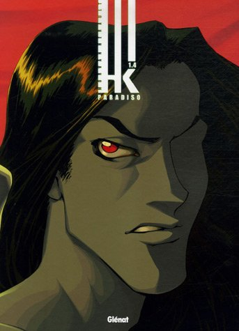 HK. Vol. 1-4. Paradiso