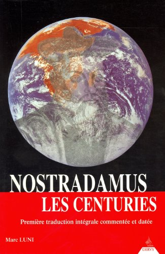 Nostradamus : les Centuries