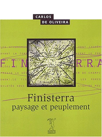 Finisterra : paysage et peuplement