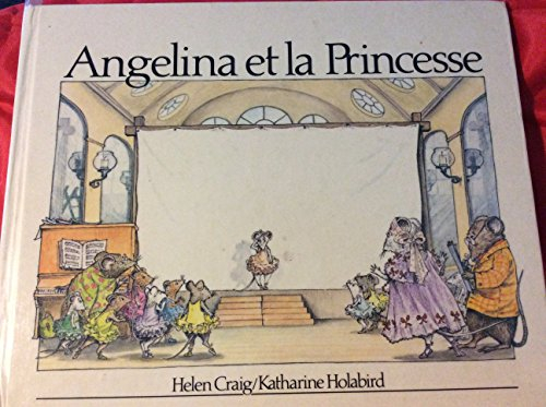 Angelina. Vol. 2. Angelina et la princesse