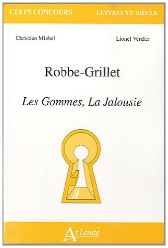 Robbe-Grillet, Les gommes, La jalousie