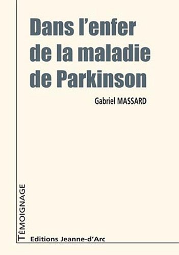 Dans l'enfer de la maladie de Parkinson