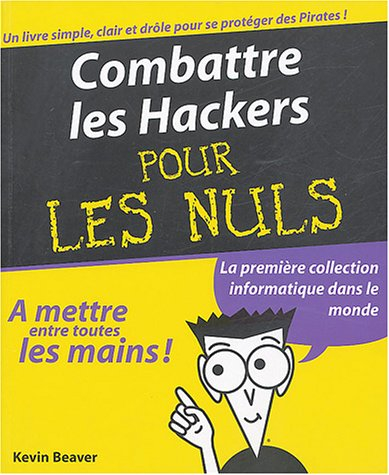 Combattre les hackers pour les nuls