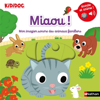 Miaou ! : mon imagier sonore des animaux familiers