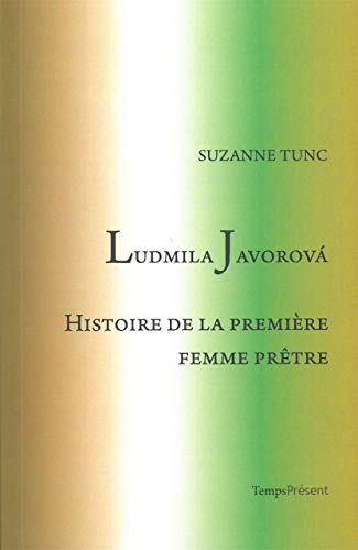 Ludmila Javorova : histoire de la première femme prêtre