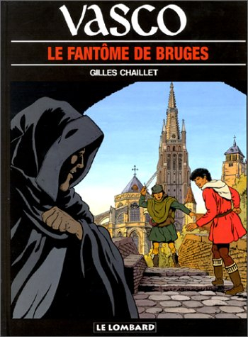 Vasco. Vol. 15. Le fantôme de Bruges