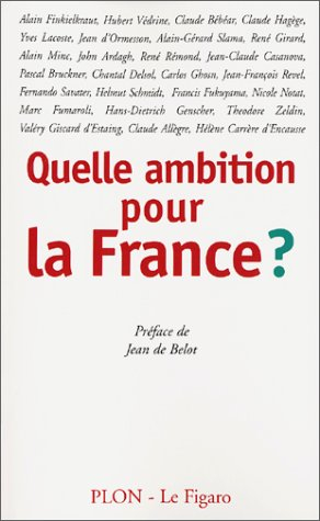 Quelle ambition pour la France ?