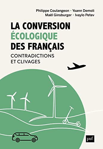 La conversion écologique des Français : contradictions et clivages