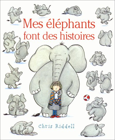 Mes éléphants font des histoires
