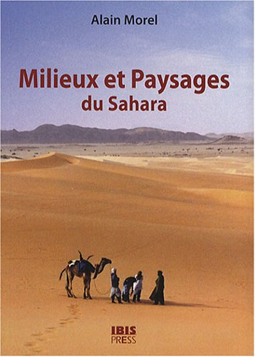 Milieux et paysages du Sahara