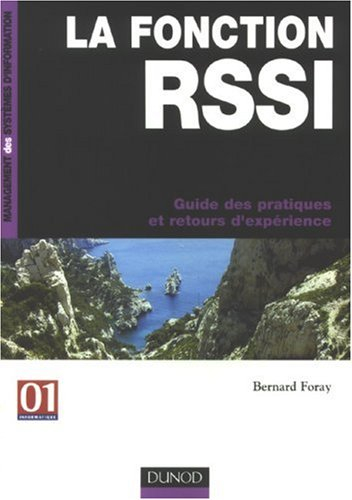 La fonction RSSI : guide des pratiques et retours d'expérience