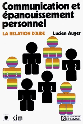 Communication et épanouissement personnel : relation d'aide