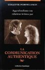 approfondissez vos relations intimes par la communication authentique
