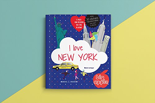 I love New York : un album pour découvrir New York en s'amusant