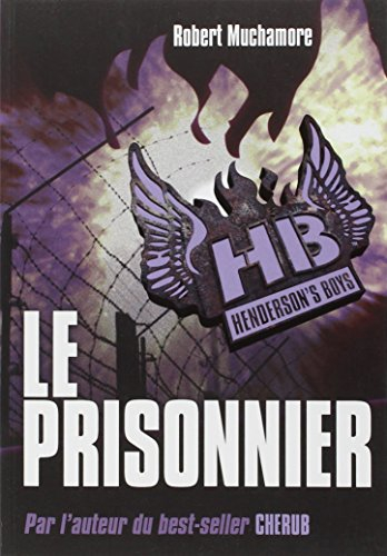 HB Henderson's boys. Vol. 5. Le prisonnier