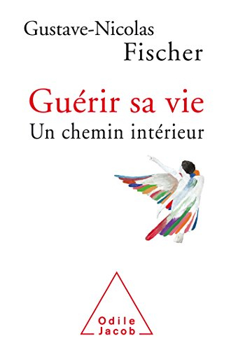 Guérir sa vie : un chemin intérieur