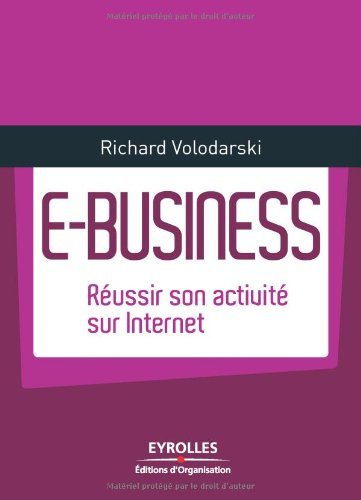 E-business : réussir son activité Internet