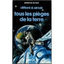 Tous les pièges de la terre