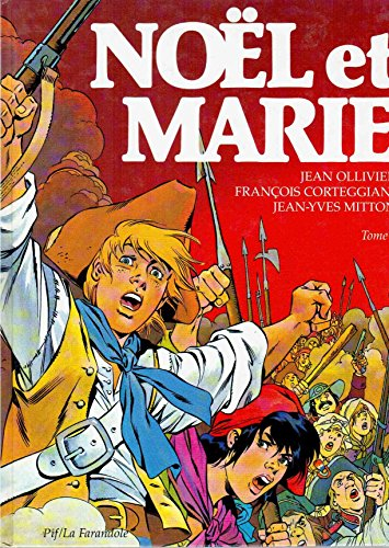 Noël et Marie. Vol. 1