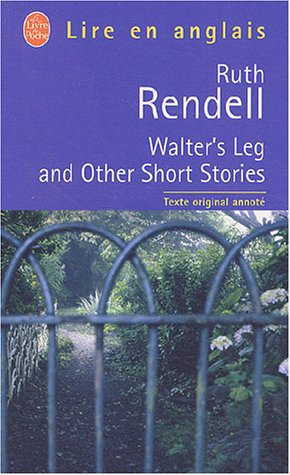 Walter's leg and other short stories