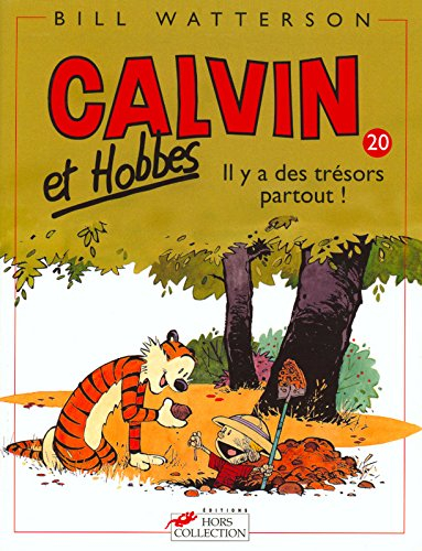 Calvin et Hobbes. Vol. 20. Il y a des trésors partout !