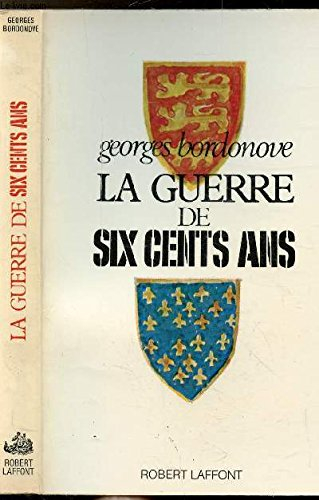 la guerre de six cents ans