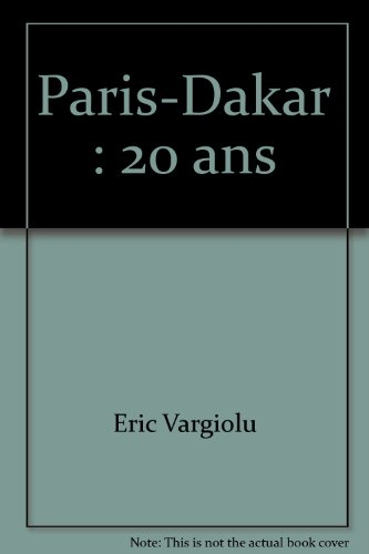 Paris-Dakar, 20 ans
