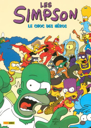 Les Simpson. Vol. 3. Le choc des héros