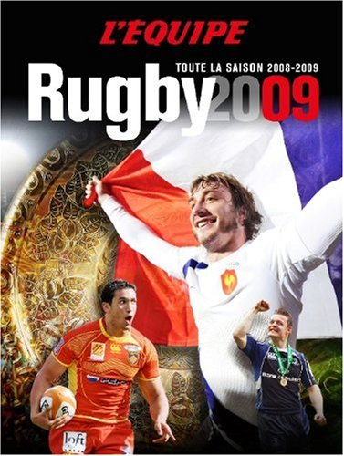 Rugby 2009 : toute la saison 2008-2009