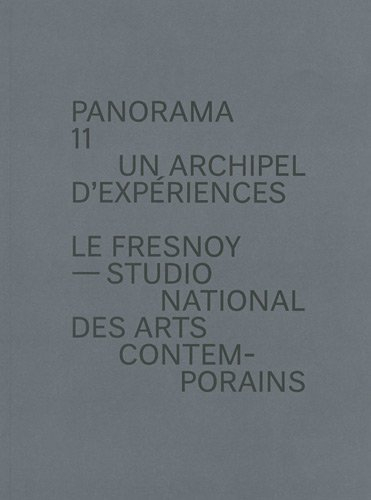 Panorama 11, un archipel d'expériences : exposition, Tourcoing, Le Fresnoy-Studio national des arts 