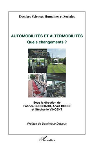 Automobilités et altermobilités : quels changements ?