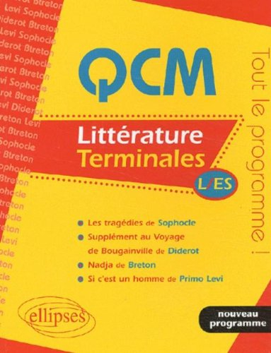QCM littérature, terminales L, ES : tout le programme !