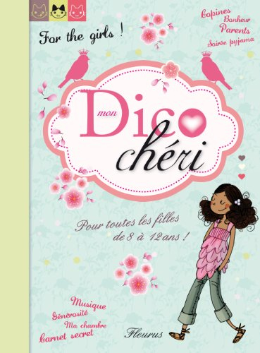 Mon dico chéri : my lovely book