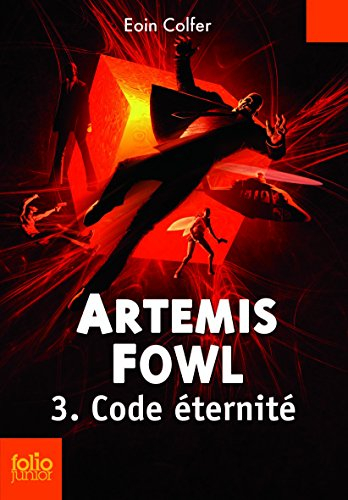 Artemis Fowl. Vol. 3. Code éternité