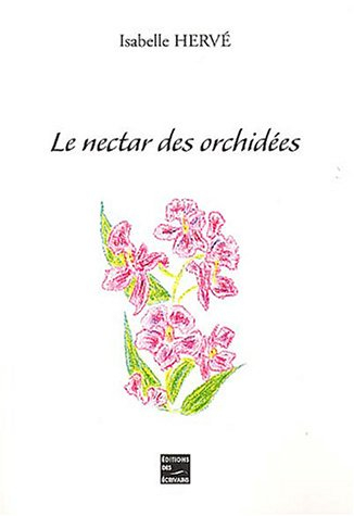 Le nectar des orchidées