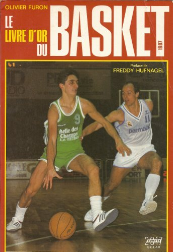 Le Livre d'or du basket 1987