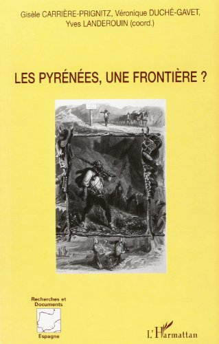 Les Pyrénées, une frontière ?
