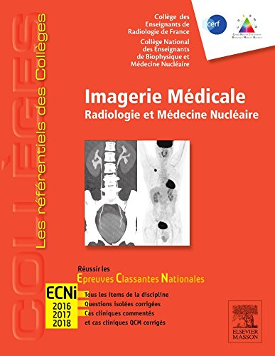 Imagerie médicale : radiologie et médecine nucléaire