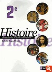 Histoire 2e : livre de l'élève 2006
