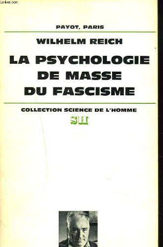la psychologie de masse du fascisme