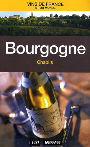 Bourgogne : Chablis