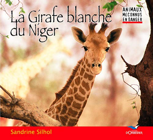 La girafe blanche du Niger
