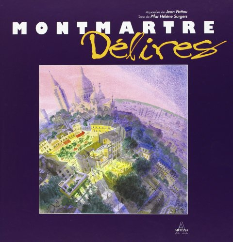 Montmartre délires