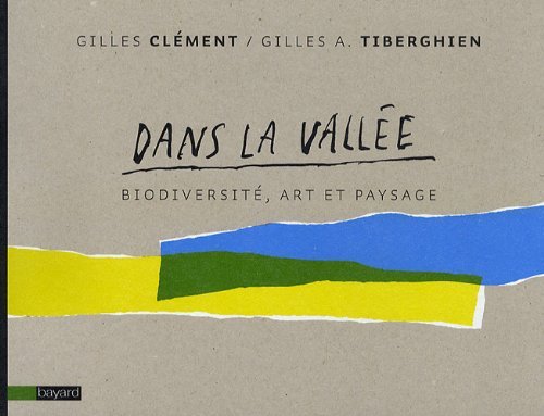 Dans la vallée : biodiversité, art et paysage