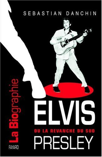 Elvis Presley ou La revanche du Sud