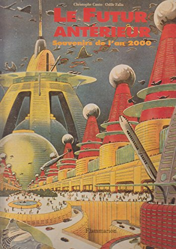 Le Futur antérieur : souvenirs de l'an 2000