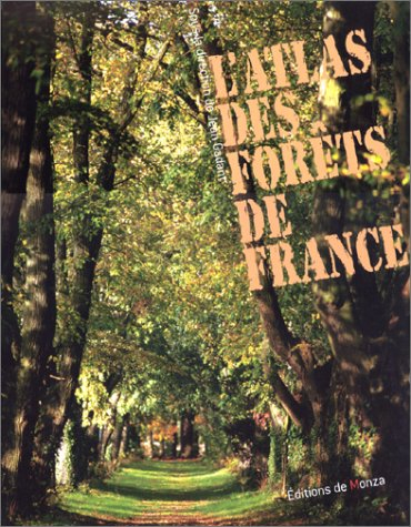 L'atlas des forêts de France